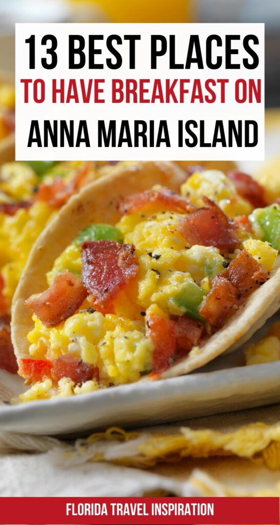 Here is where to have breakfast on Anna Maria Island. | Anna Maria Island breakfast places| where to have breakfast in Anna Maria Island| where to go for the best Anna Maria breakfast.| breakfast places on Anna Maria Island| where to have the best Anna Maria Island breakfast.